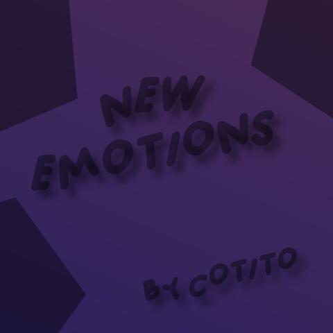 New Emotions