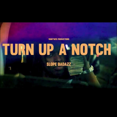 Turn up a notch (Remix)