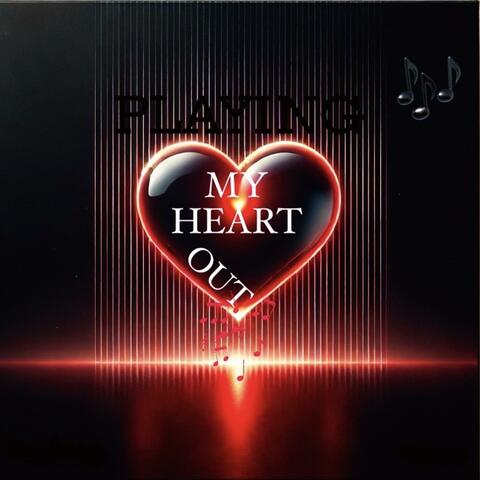 Playing My Heart Out