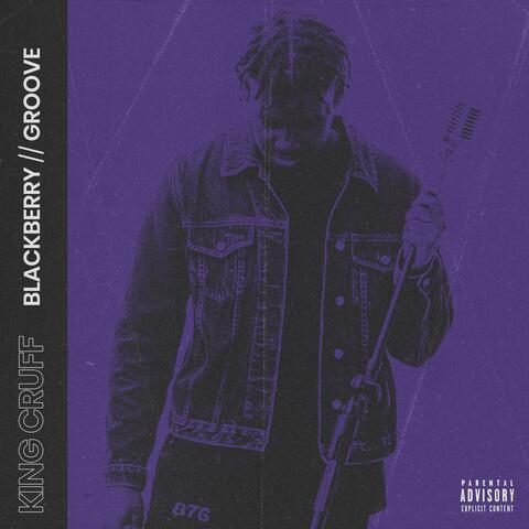 Blackberry Groove