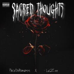 Sacred Thoughts (feat. LUL ZEE)