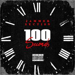 100 Seconds (feat. Secti0n)