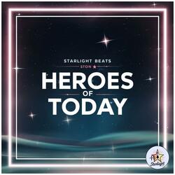 Heroes Of Today