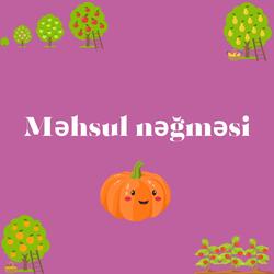 Məhsul nəğməsi