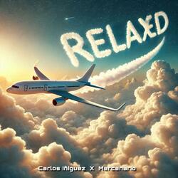 RELAXED (feat. Mercenario)