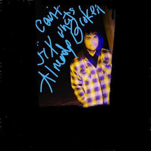 Cant Fix Whats Already Broken