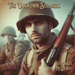 The Unknown Soldiers