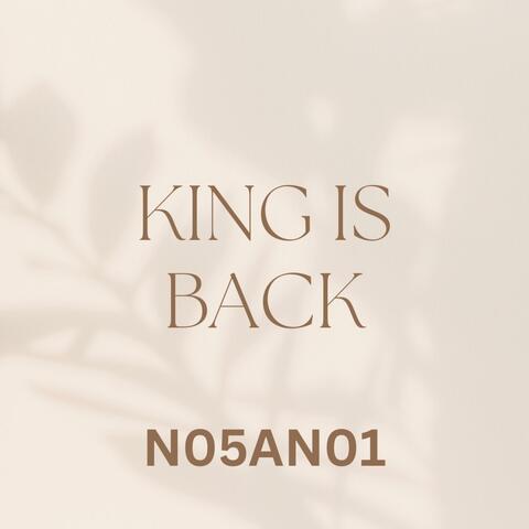 KING IS BACK