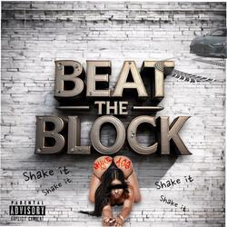 Beat the block (feat. Darealleah)