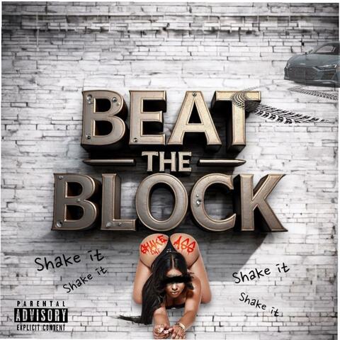 Beat the block (feat. Darealleah)