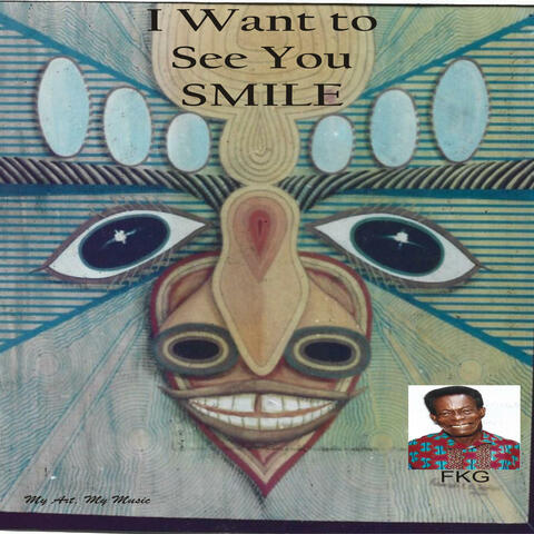 I Want to See You SMILE