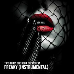 Freaky (feat. drewdrew) (Instrumental)