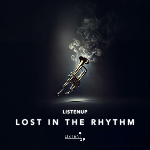 Lost In The Rhythm