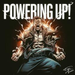 Powering up!