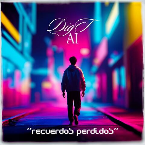 Recuerdos Perdidos
