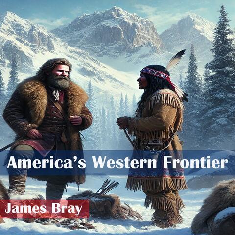 America's Western Frontier
