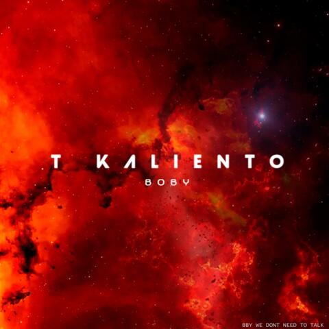 T kaliento