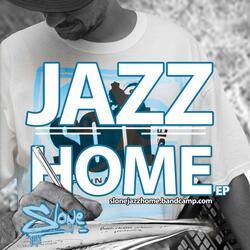 Jazz Home (part1) (feat. Dj Ducky Touch)