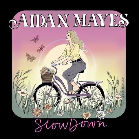Slow Down