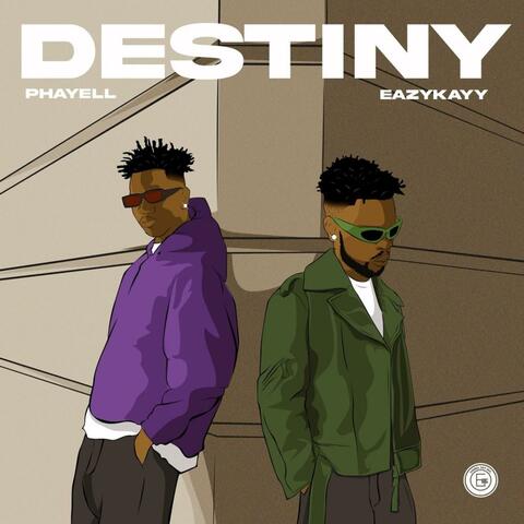 Destiny (feat. Eazykayy)