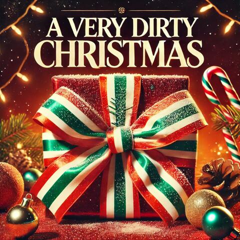 A Very Dirty Christmas