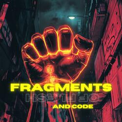 Fragments of Flesh and Code