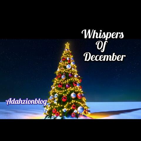 Whispers of December