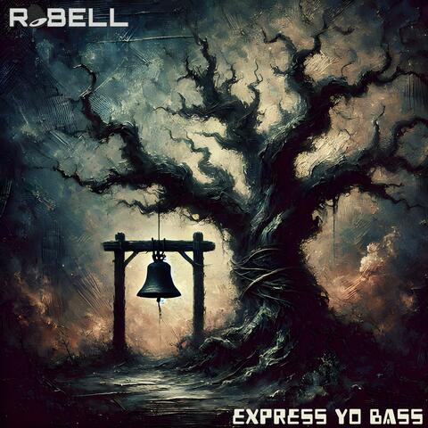 Express Yo Bass