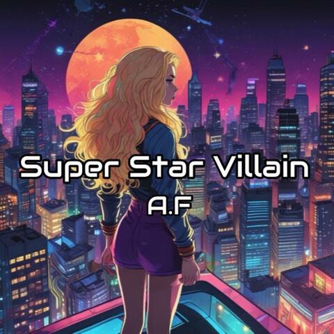 Super Star Villain