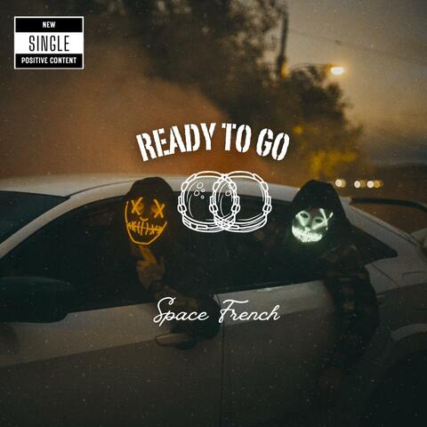 Ready to go
