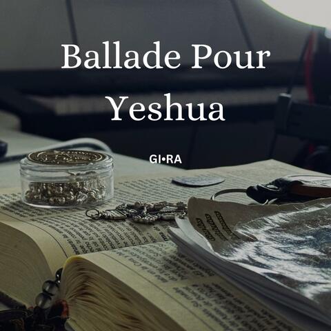Ballade Pour Yeshua