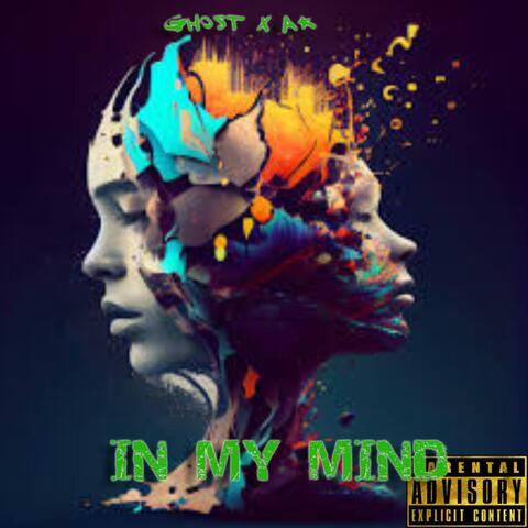 In My Mind (feat. Gho$t)