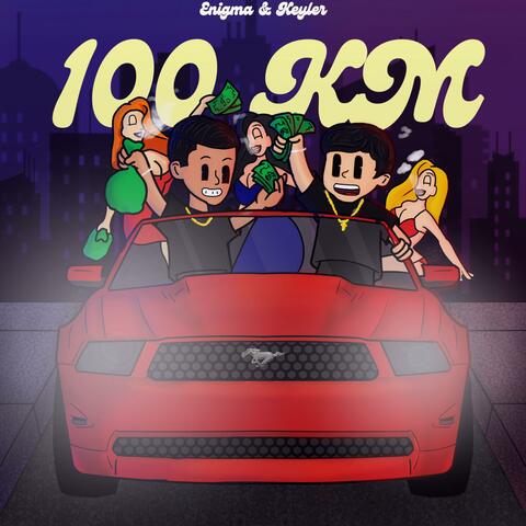 100 KM (feat. Keyler)