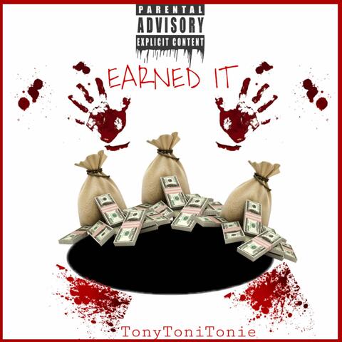 Earned It