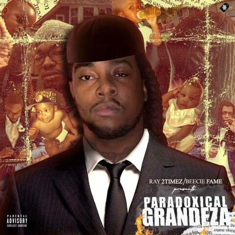 Paradoxical Grandeza