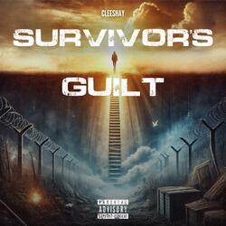 Survivor's Guilt