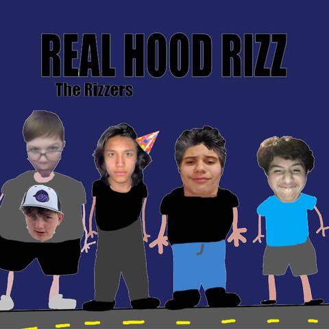 Real Hood Rizz