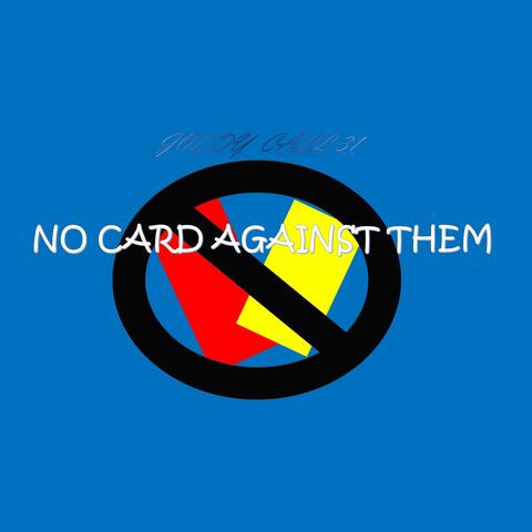 No Card Against Them