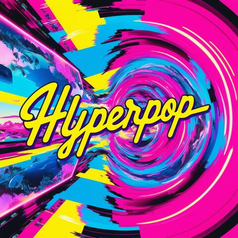Hyperpop Cosmic Glitchwave