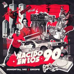 Nacido en los 90s (feat. Drope)