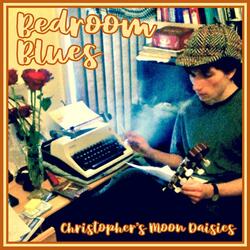 Bedroom Blues (Single Version)