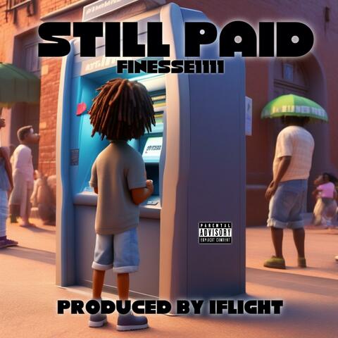 Still Paid