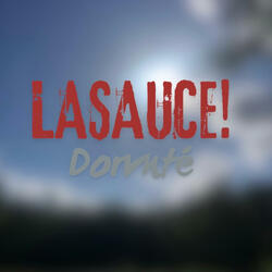 LASAUCE!