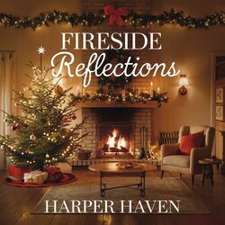 Fireside Reflections