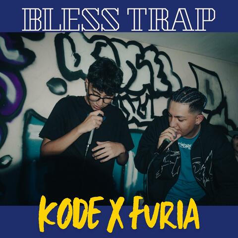 BLESS TRAP (feat. Furia)