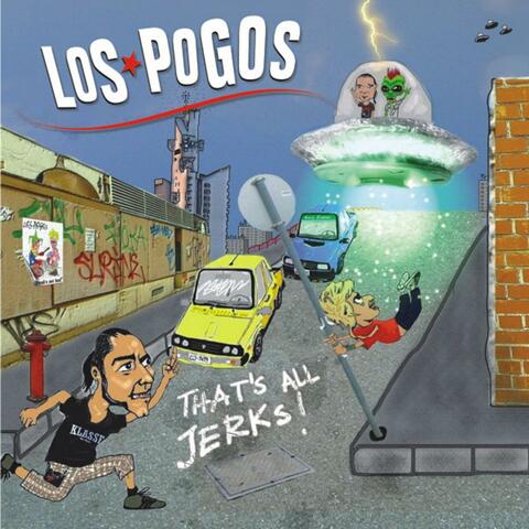 That's All Jerks!