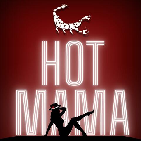 HOT MAMA