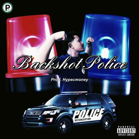 Backshot Police