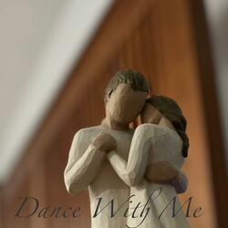 Dance With Me