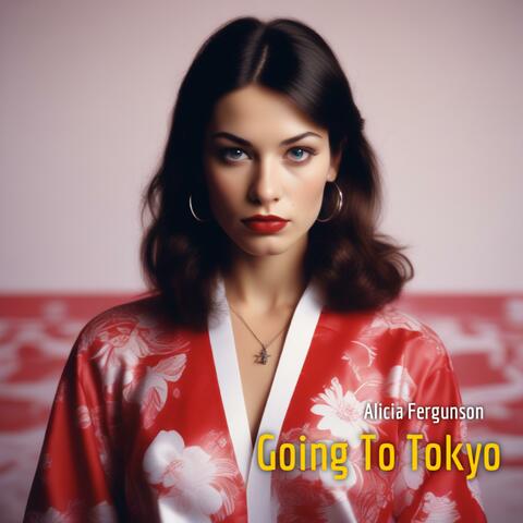 Going To Tokyo